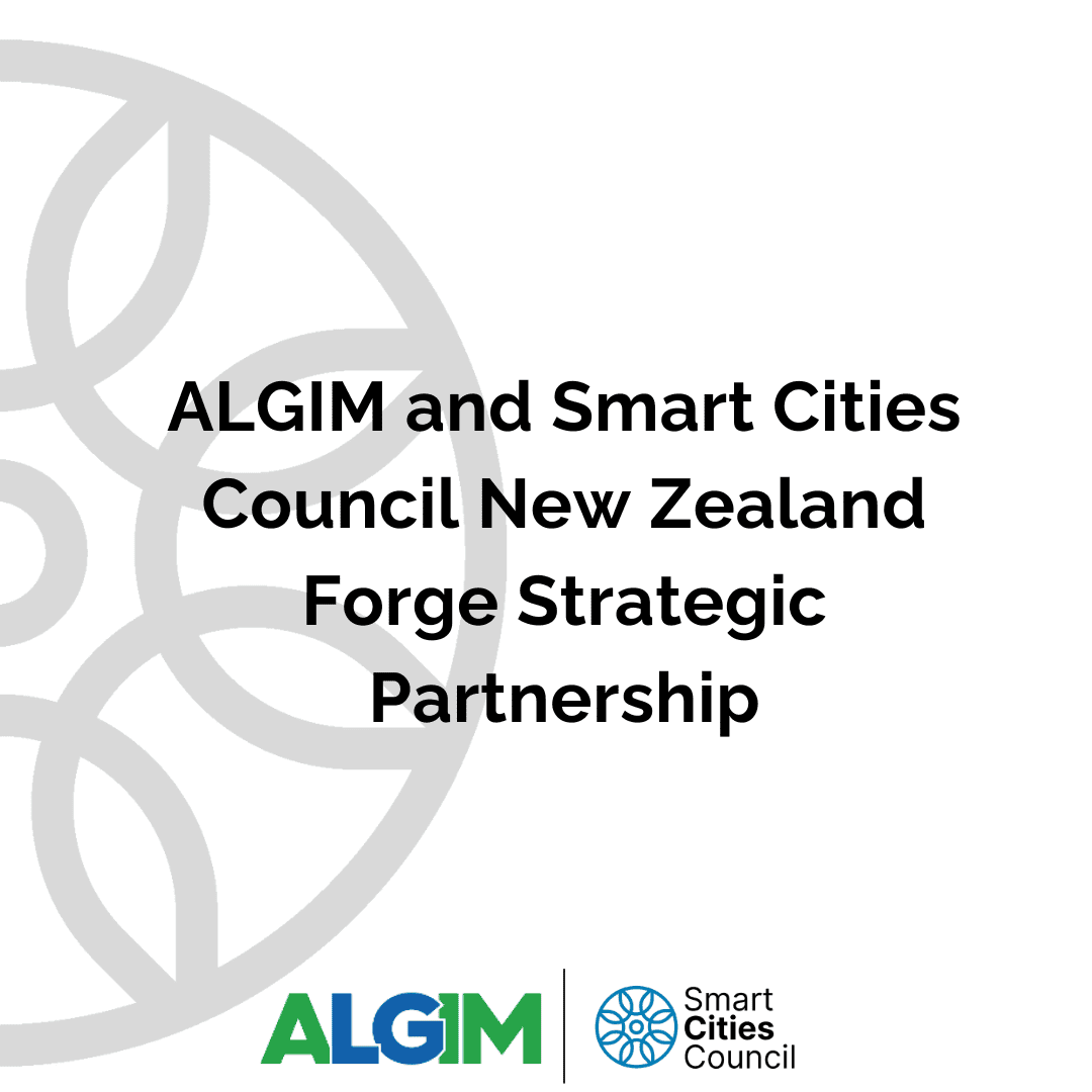 ALGIM and the Smart Cities Council New Zealand Forge Strategic Partnership